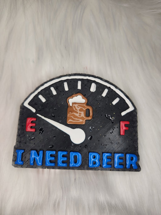 I Need Beer