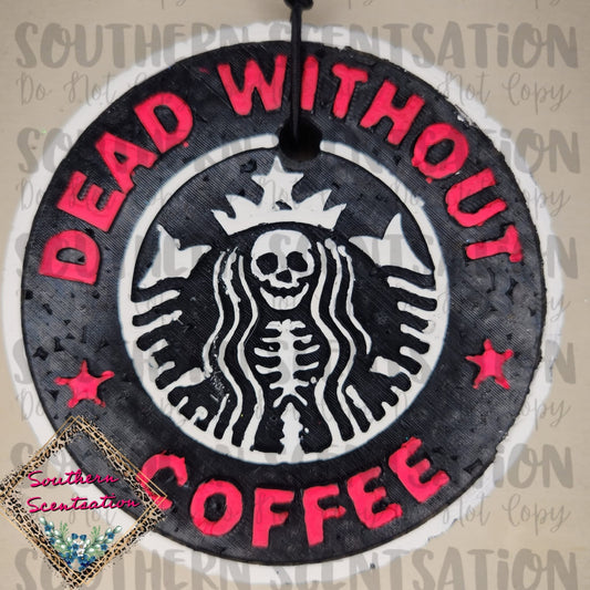 Dead Without Coffee