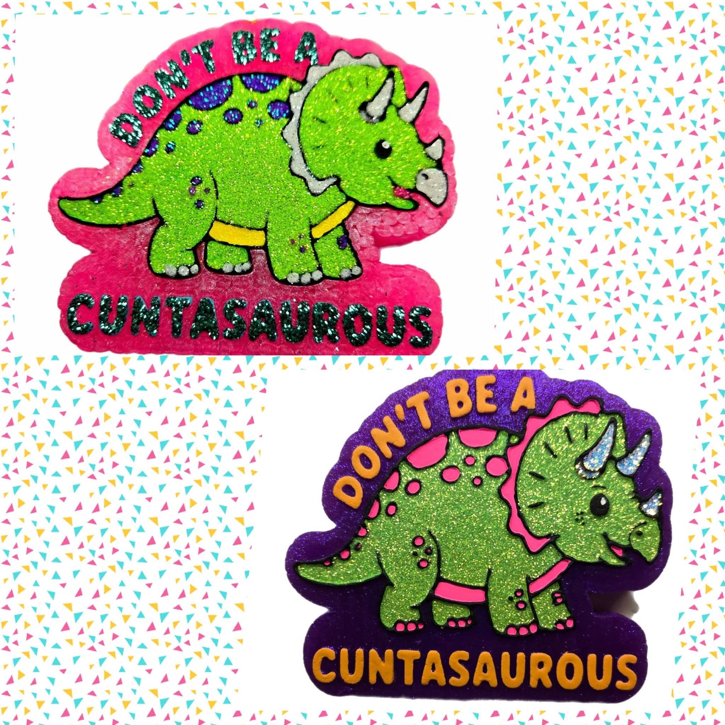 Dont be a c*ntasaurous