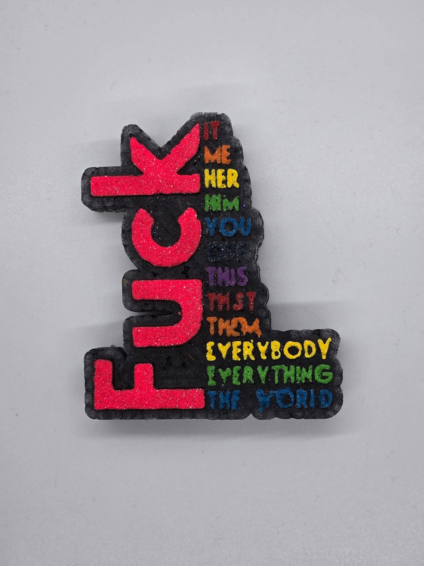 F*ck...everything